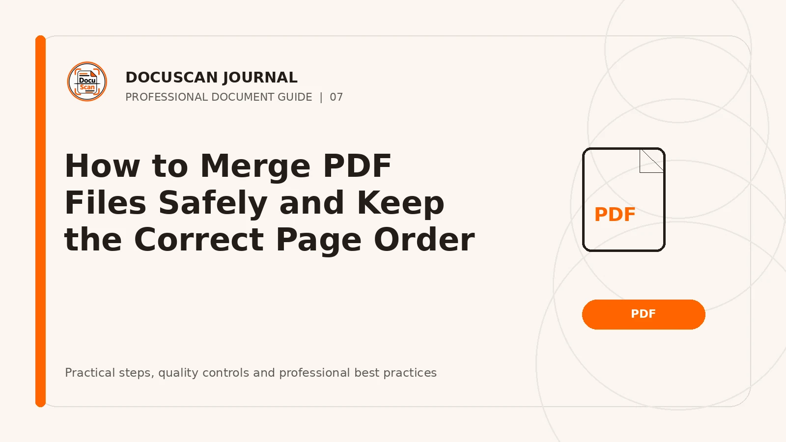 DocuScan Journal cover for How to Merge PDF Files Safely and Keep the Correct Page Order
