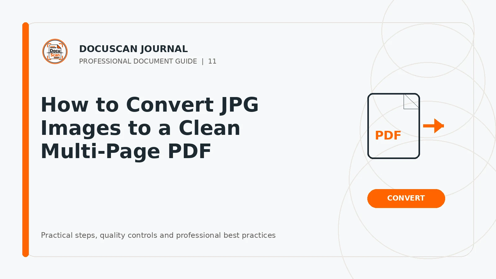 DocuScan Journal cover for How to Convert JPG Images to a Clean Multi-Page PDF