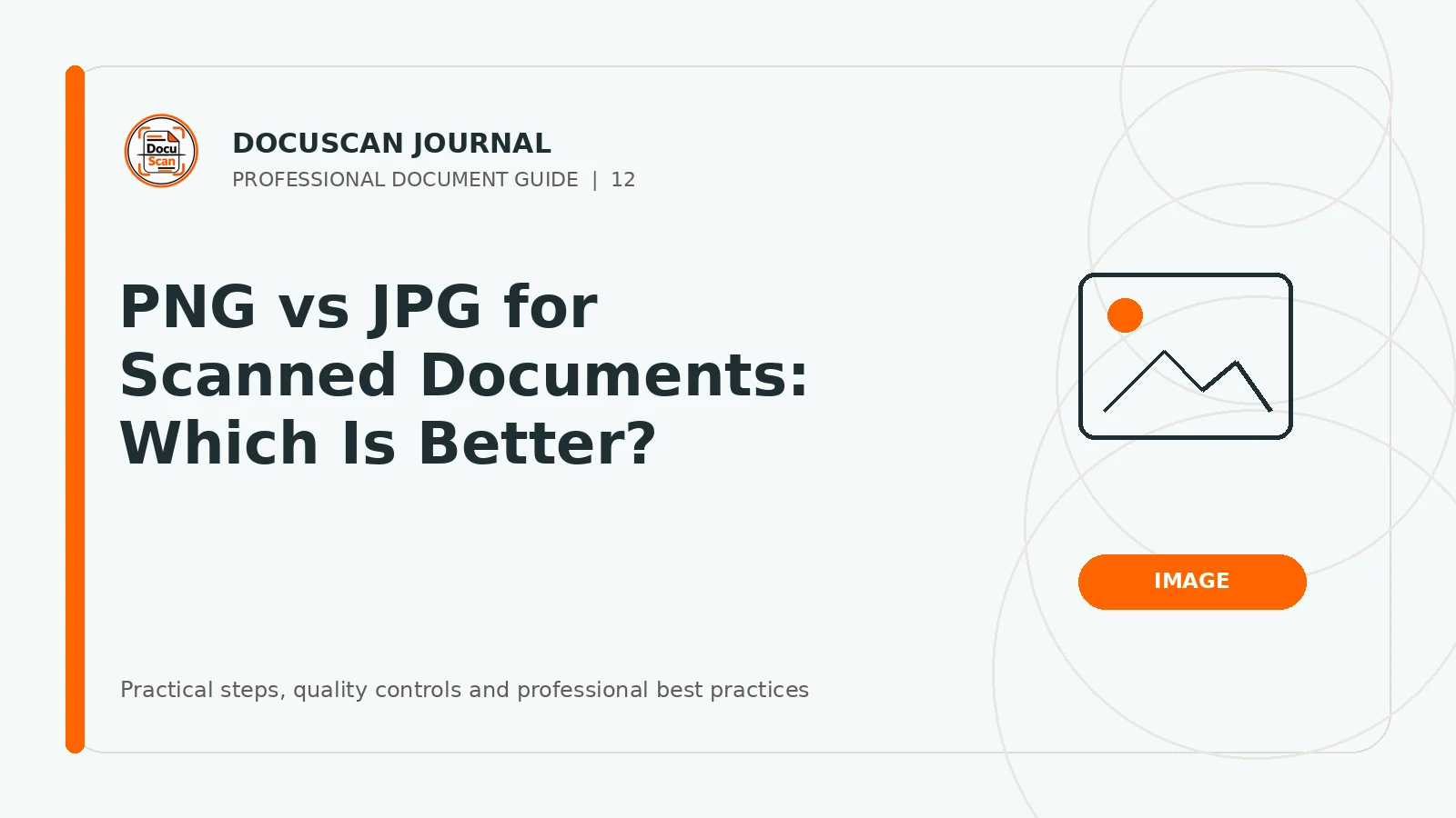 DocuScan Journal cover for PNG vs JPG for Scanned Documents: Which Is Better?