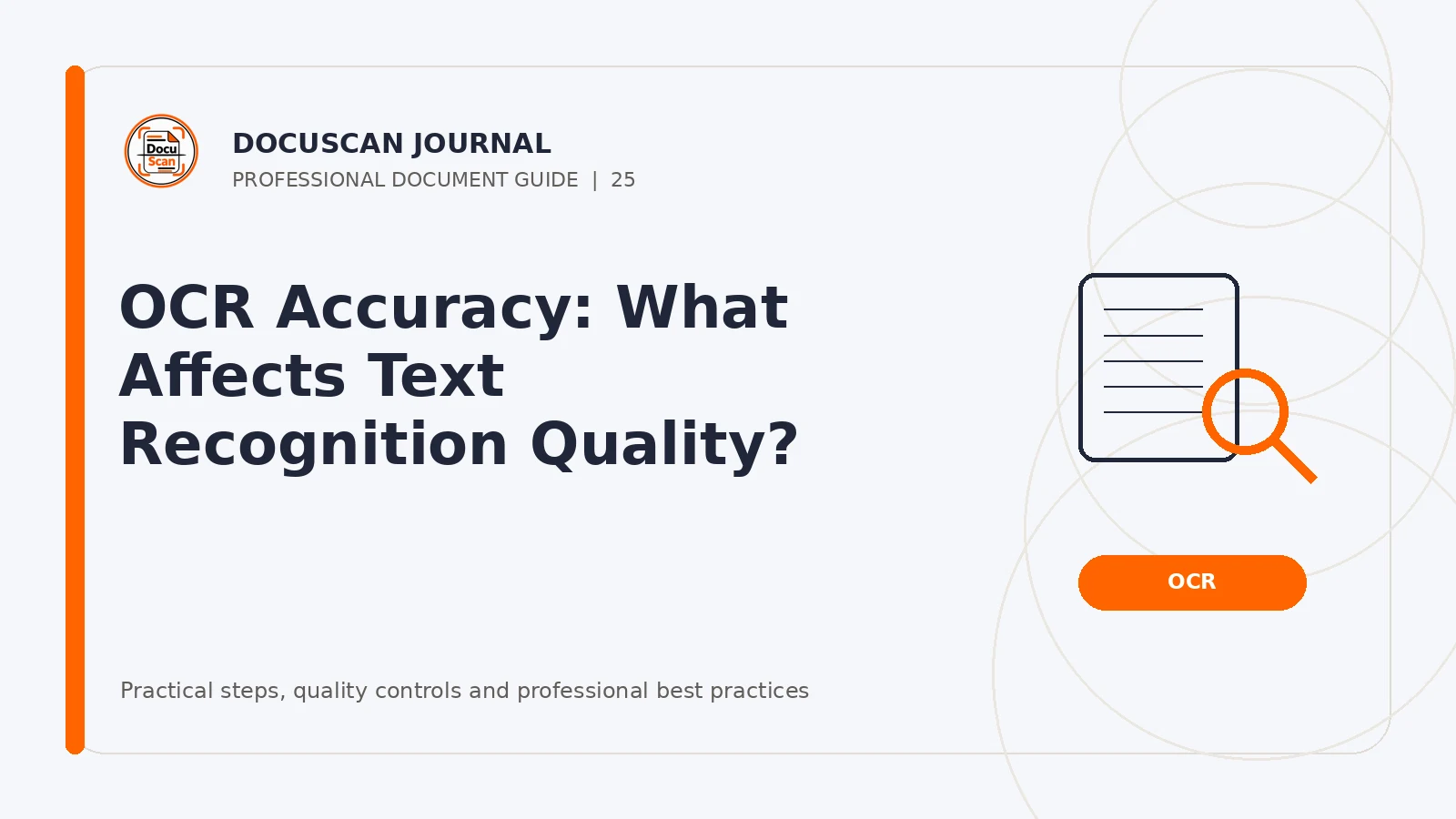 DocuScan Journal cover for OCR Accuracy: What Affects Text Recognition Quality?