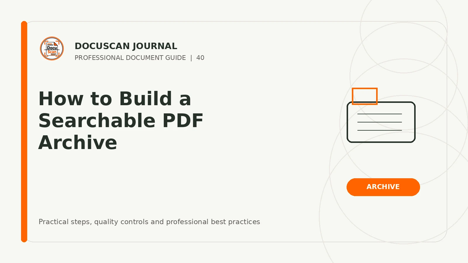 DocuScan Journal cover for How to Build a Searchable PDF Archive